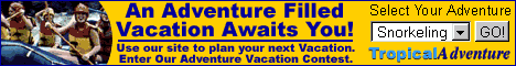 Click Here to Visit Tropical Adventure Online